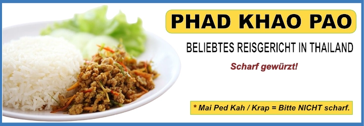 Pad Khao Pao - Thailändisches Reis- Hack Gericht